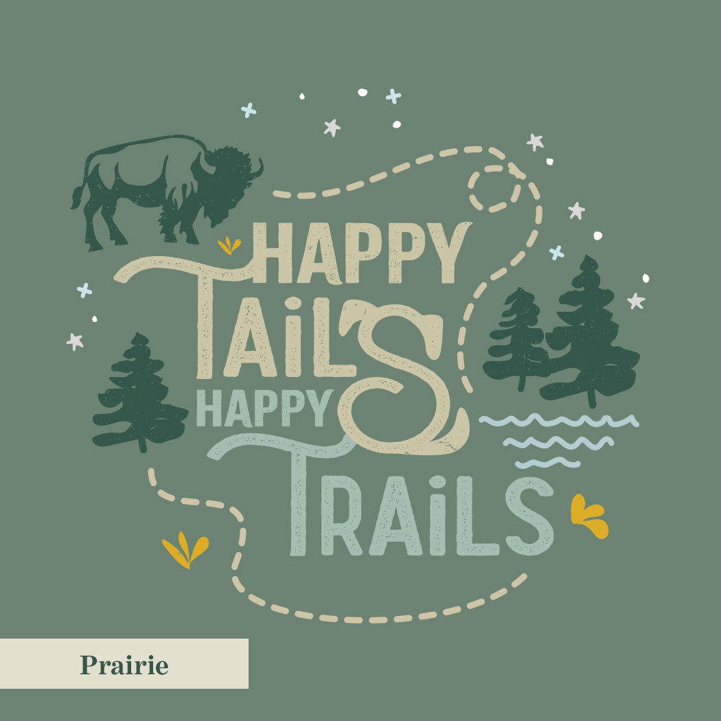 Design with text 'Happy Tails Happy Trails' and illustrations of a bison, trees, and a path on a green background.