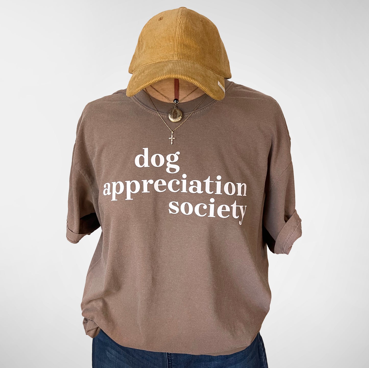Mocha brown t-shirt with white text 'Dog Appreciation Society