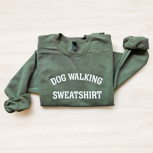 SALE: Dog Walking Sweatshirts