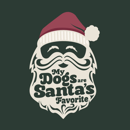 Beard with Santa hat and text 'My Dogs are Santa's Favorite' on a dark green background