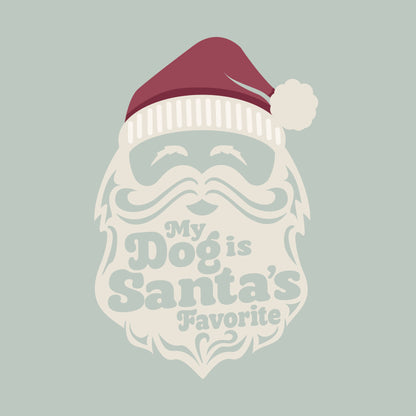 Beard with Santa hat and text 'My Dog is Santa's Favorite' on a sage green background