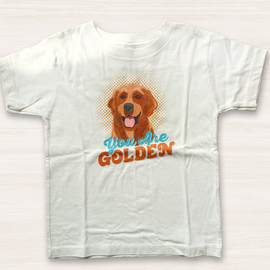 SALE: You Are Golden Toddler T-Shirt